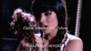 Cassie Steele- Mr. Colson [ LYRICS+ DOWNLOAD]