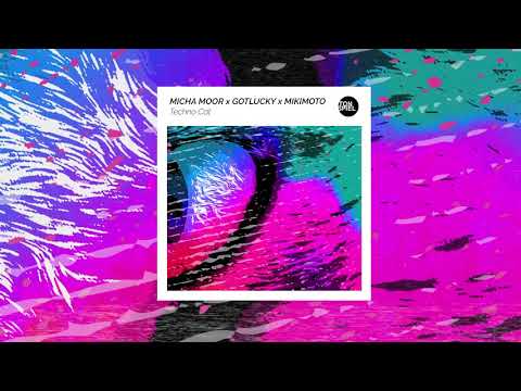 Micha Moor x Gotlucky x Mikimoto - Techno Cat