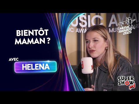 Helena dans le Super Show sur NRJ : "C'est mon rêve d'avoir des enfants"