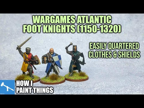 Wargames Atlantic Foot Knights - Baron's War Miniatures [How I Paint Things]