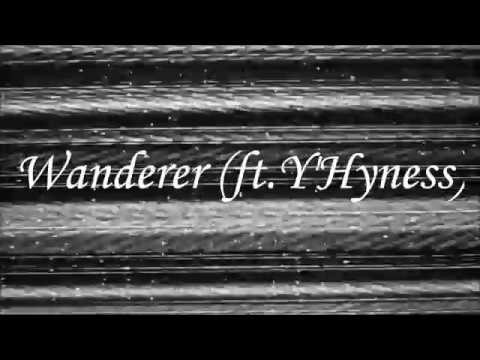 Wanderer ft H'yness