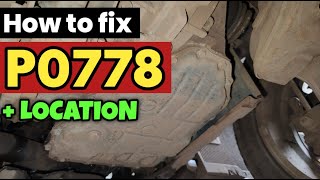 OBD Code p0778 Guide to Repair