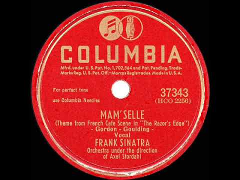 1947 HITS ARCHIVE: Mam’selle - Frank Sinatra (a #1 record)