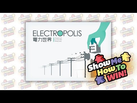 Show Me How to Win Electropolis