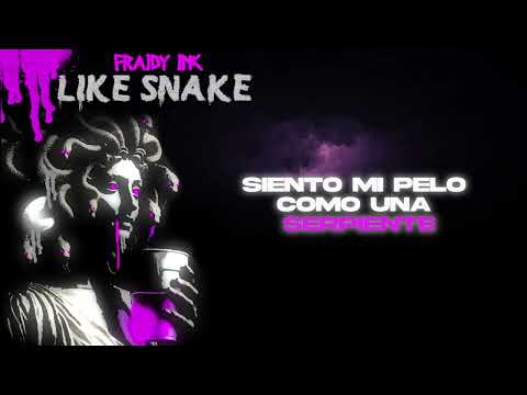 Fraidy Ink - Like Snake (Video Lyrics)
