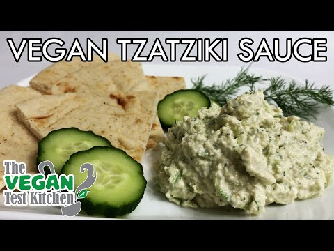 Vegan Tzatziki Sauce | Greek Cucumber Dip | The Vegan Test Kitchen