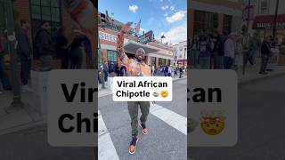 Viral African Chipotle