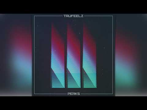 TruFeelz - Peaks