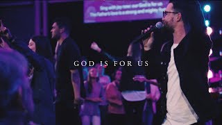 CityAlight – God Is For Us (Live)