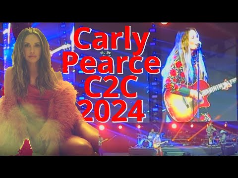 Carly Pearce Live C2C 2024 Full Show
