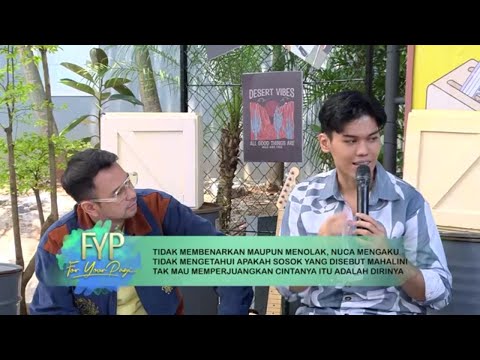 Klarifikasi Nuca Tentang Hubungannya Dengan Mahalini Dulu | FYP (27/09/23) Part 1