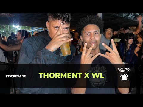 ( OS MELHORES DAS GERAÇÕES? 🔥) THORMENT X WL BXD - 2ª FASE - BDH254