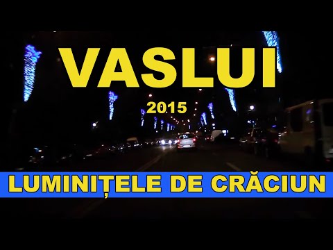 Luminitele de Craciun la VASLUI video decembrie 2015