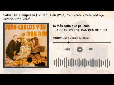 Más rollo que película - Juan Carlos Alfonso y su Dan Den (HQ audio, Buen sonido)