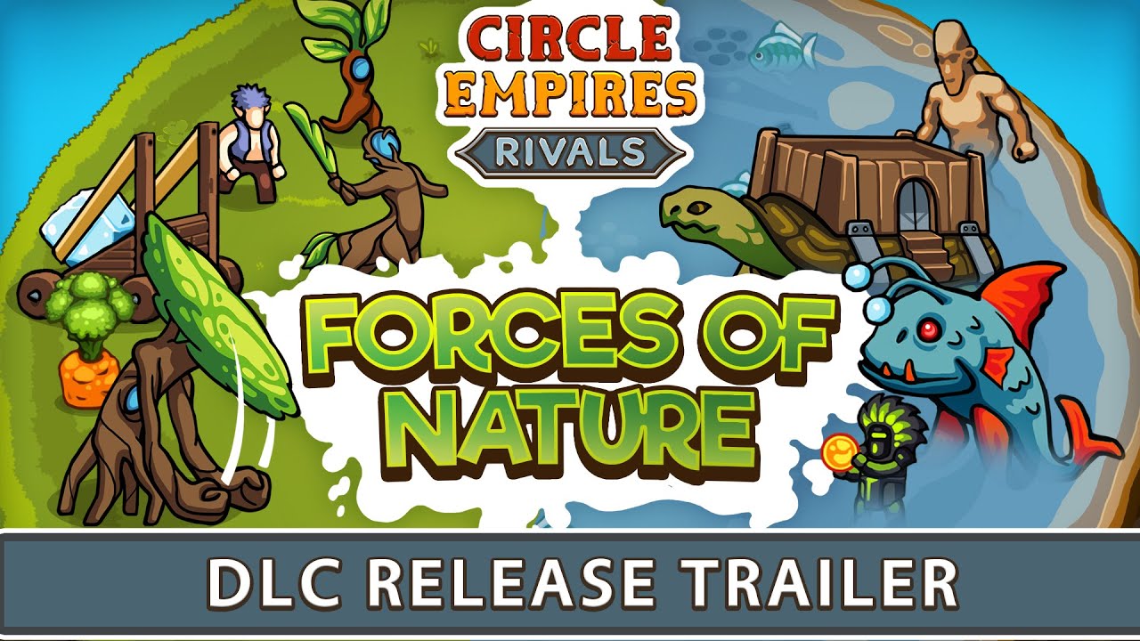 Circle Empires Rivals: Forces of Nature