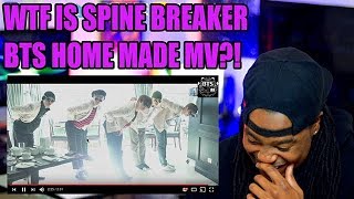 BTS | SPINE BREAKER ENG SUB | Funny Home Music Video?! | REACTION!!!
