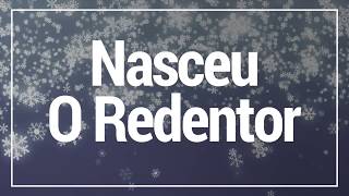 (Playback) Nasceu O Redentor - 28 Cantor Cristão (Especial de Natal)