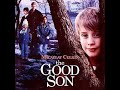 The Good Son - Macaulay Culkin Intro Titles Soundtrack By Elmer Bernstein