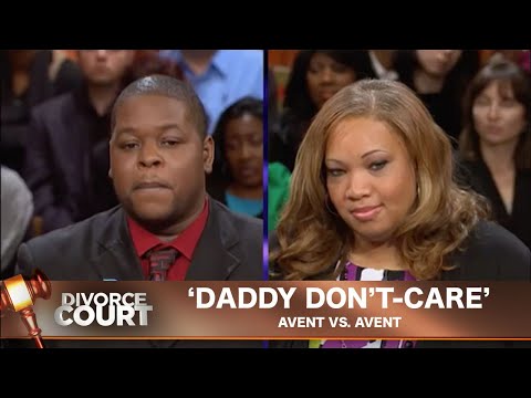 Vintage Divorce Court- Avent Vs. Avent: Daddy Don't-Care