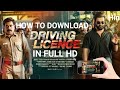 HOW TO DOWNLOAD DRIVING LICENSE IN HINDI FULL HD Driviniglicense Moviestatus