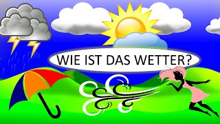Das Wetter & Wettervorhersage | Deutsch lernen| The weather in German