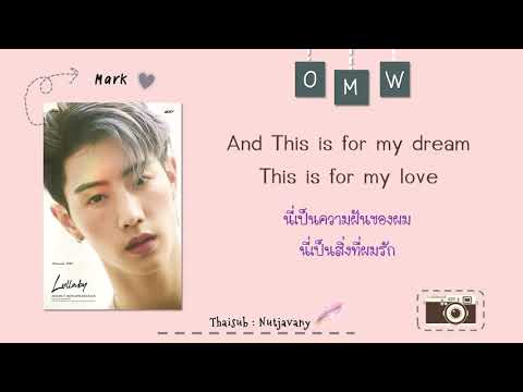 [THAISUB] GOT7 Mark ft. Jackson wang - OMW Video