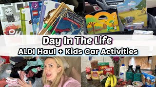 Day In The Life Of A SAHM Of 2 | ALDI Grocery Haul, Library Finds, Kids Car Activity Center