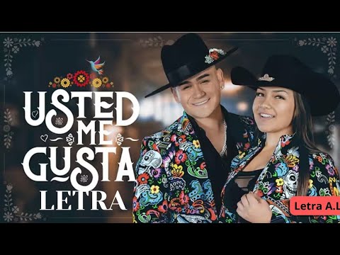 Koke Nuñez ft Alanis Lagos - Usted me gusta letra | Letra A.L