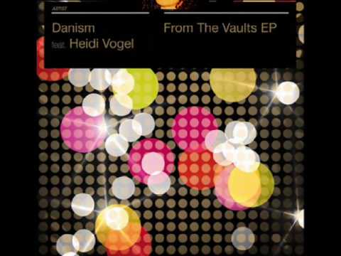 Danism Feat. Heidi Vogel    -    Try