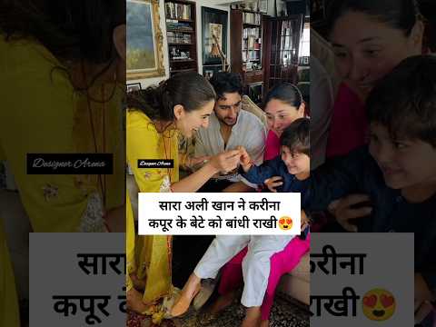 Sara Ali khan celebrated rakhi with Kareena's son|#saraalikhan #kareenakapoorkhan #shortsvideo