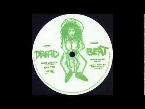 Ras Iyah - More Warrior