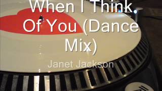 When I Think Of You Dance Mix  Janet Jackson