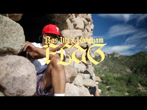 Ras Illy and Kahyyam - FLAG (Prod. DJ Jaysin)