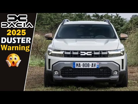 The BIGGEST Mistake You'll Make If You Buy Dacia Duster 2025 Without Research!