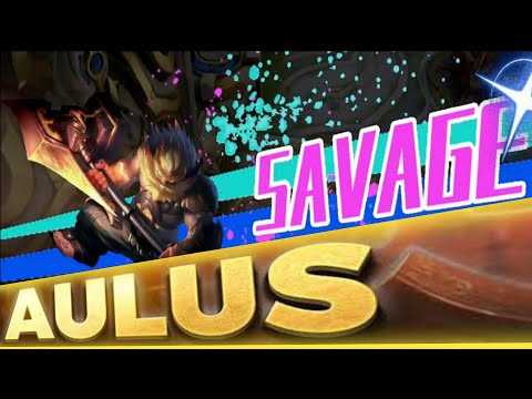 SAVAGE!! Aulus Berserker Late game monster | Top 1 Global build Mobile legends