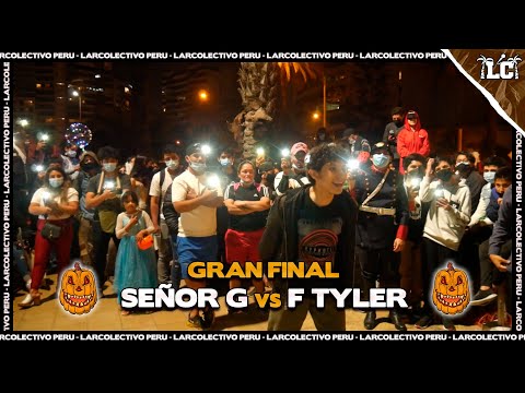 🎃 F TYLER vs SEÑOR G - Final | LARCOWEEN 2K21 (Fecha 8)