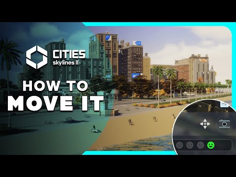 How to MOVE IT in Cities Skylines 2 - Mod Tutorial