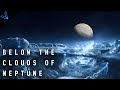 What's It Like Inside Neptune? Below The Clouds Of An Ice Giant Planet (4K UHD)