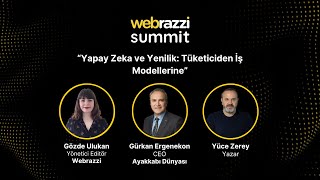 Yapay Zeka ve Yenilik: Tüketiciden İş Modellerine | Webrazzi Summit 20