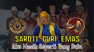 Download lagu [JOGHO] SAROJI GURI EMAS - AKU MASIH SEPERTI YANG DULU (  Music Audio ) mp3