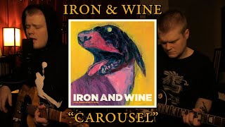 Iron &amp; Wine - "Carousel" (Cover by Urban Township)