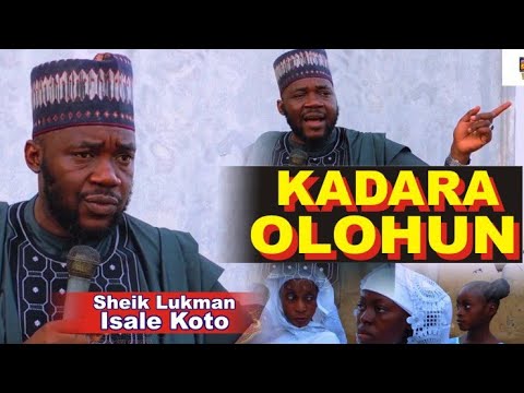 KADARA OLOHUN | 2022 Mukadam Sheik Lukman İsalekoto