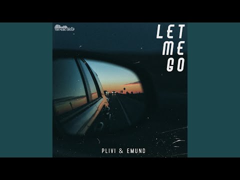 Let Me Go