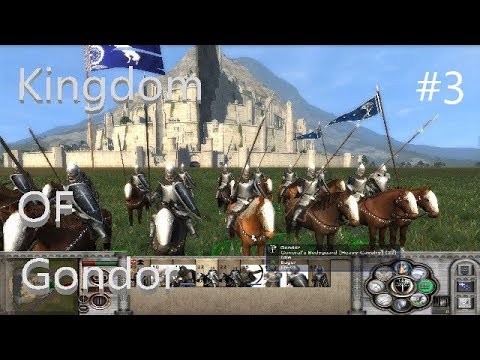 Let's Play: Third Age Total War, MOS - Kingdom of Gondor#3- The Siege of Gondor