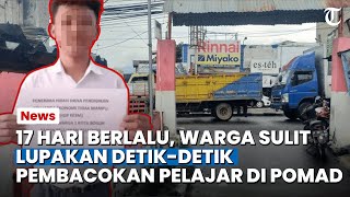 Download lagu Sudah 17 Hari Berlalu, Warga Sulit Lupakan Detik detik Pelajar Tewas Dibacok di Simpang Pomad Bogor mp3