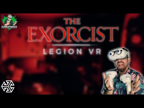 The Exorcist: Legion VR - Chapter 1 - First Rites!