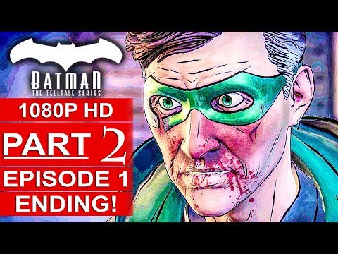 BATMAN Telltale SEASON 2 EPISODE 1 ENDING Gameplay Walkthrough Part 2 [HD] No Commentary