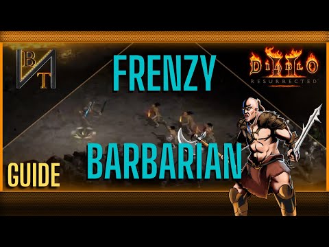 Frenzy Barbarian Build Guide For Diablo 2 Resurrected Ladder Season 2 Patch 2.5!