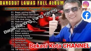 Download lagu Dangdut lawas full album (No Copyright) #bekasikeren #sicita mp3 Download lagu Dangdut lawas full album (No Copyright) #bekasikeren #sicita mp3