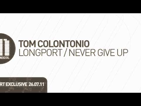 Tom Colontonio - Longport (Uplifting Mix)